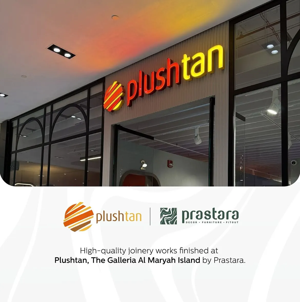Plushtan — The Galleria, Al Maryah — finished space 5
